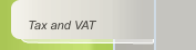 Tax and VAT